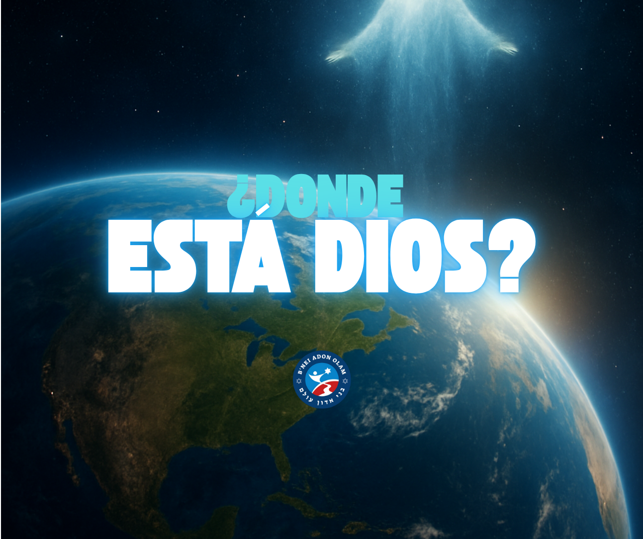 ¿Dónde está Dios? (Bereshit)